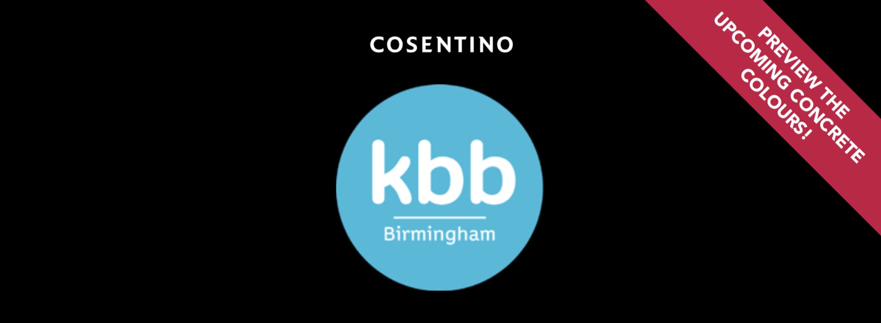 Image number 32 of the current section of Cosentino To Host Its Biggest Stand Ever to Showcase New Launches at KBB Birmingham in Cosentino UK