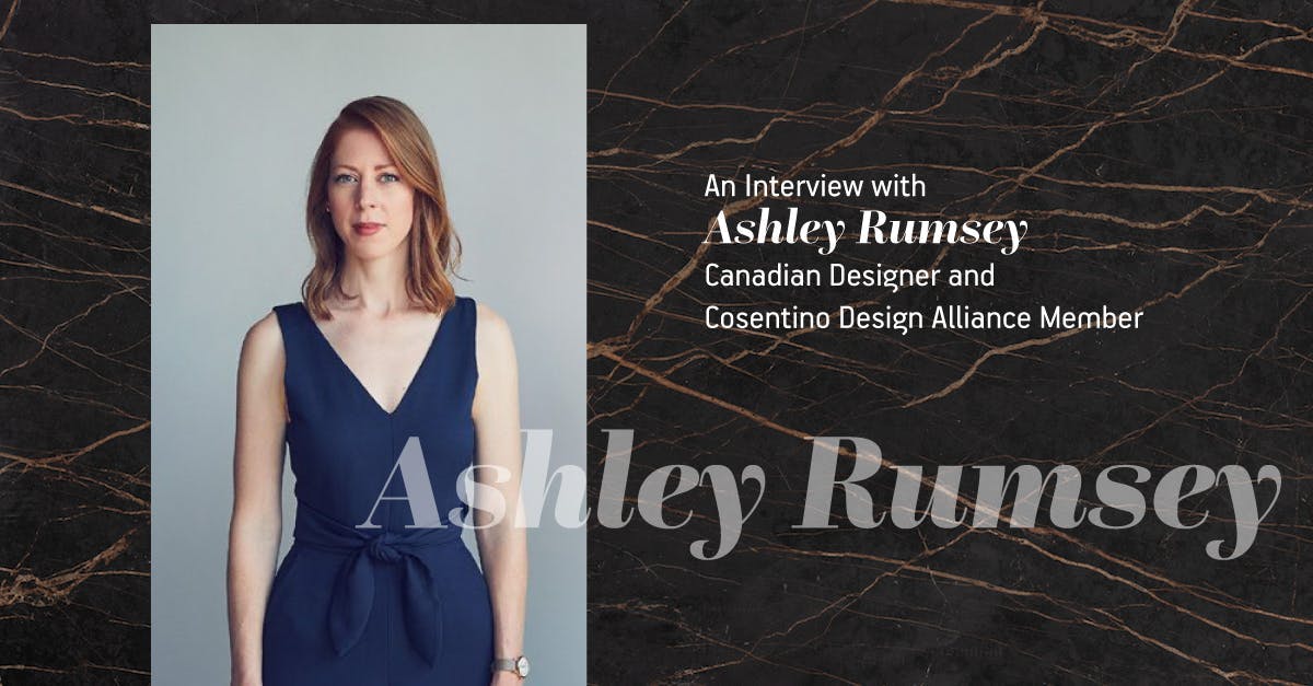 Membre de la Cosentino Design Alliance, Ashley Rumsey discute du processus créatif et plus encore
