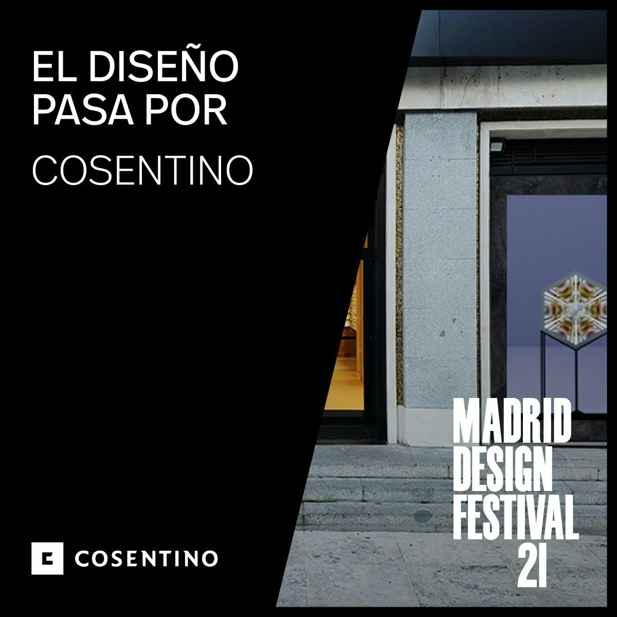 Imagem número 32 da actual secção de Cosentino marca presença no Madrid Design Festival 2021 da Cosentino Portugal