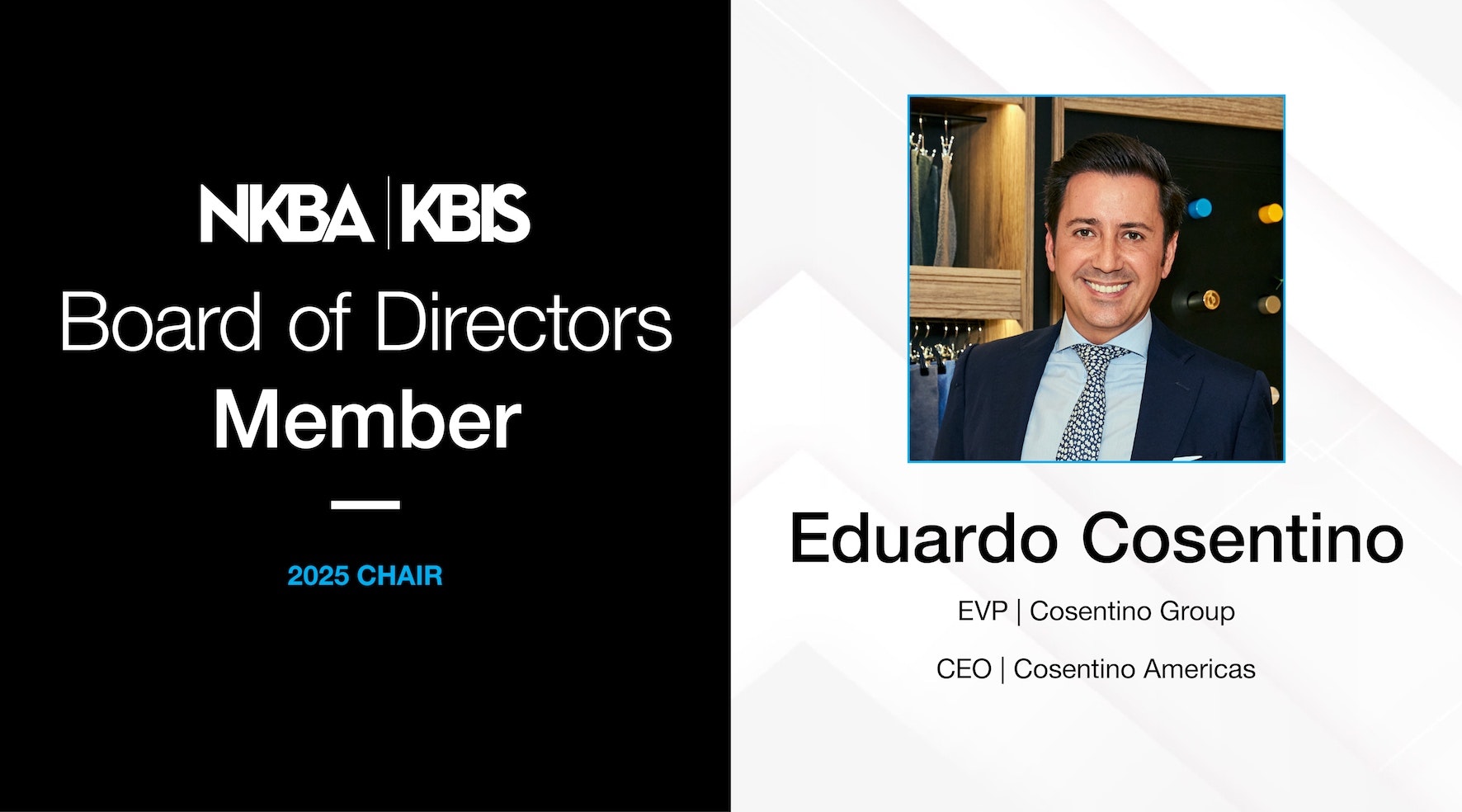 Eduardo Cosentino elected as NKBA Board Chairman